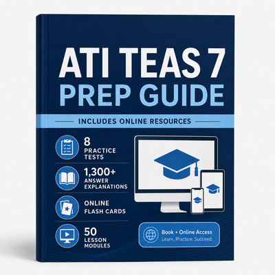 TEAS 7 Nursing Exam Prep Guide