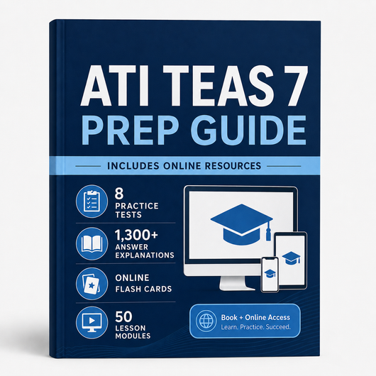 TEAS 7 Nursing Exam Prep Guide
